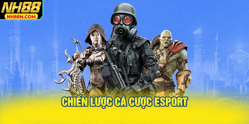 Chiến Lược Cá Cược eSport