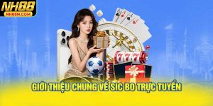Giới Thiệu Chung về Sic Bo Trực tuyển
