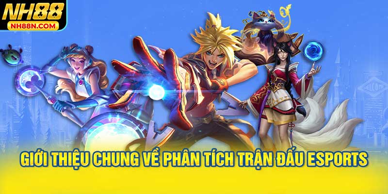 Giới thiệu chung về phân tích trận đấu eSports
